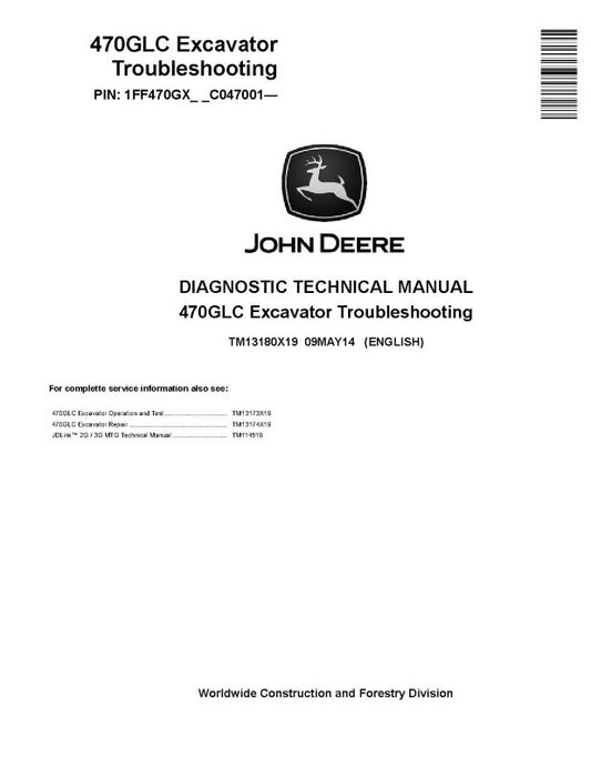 Diagnostic Manual - John Deere 470GLC (SN. from C047001) Crawler Excavator (TM13180X19)