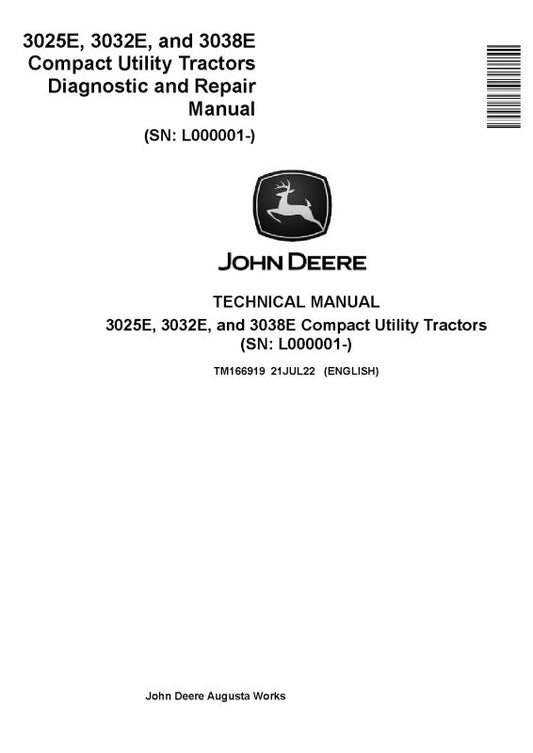 Diagnostic and Repair Manual - John Deere 3025E, 3032E and 3038E Compact Utility Tractor (SN: KL100001-) (TM166919)