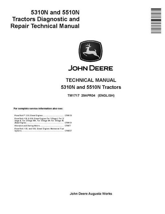Diagnostic and Repair Technical Manual - John Deere 5310N and 5510N Tractor (TM1717)