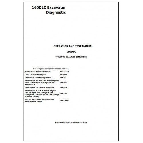 Download - John Deere 160DLC Excavator Diagnostic, Operation and Test Manual TM10088