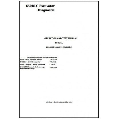 Download - John Deere 650DLC Excavator Diagnostic, Operation and Test Service Manual TM10008