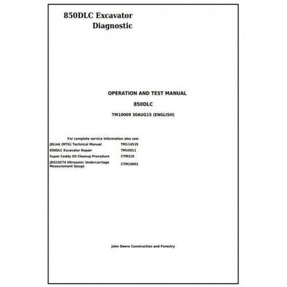 Download - John Deere 850DLC Excavator Diagnostic, Operation and Test Service Manual TM10009