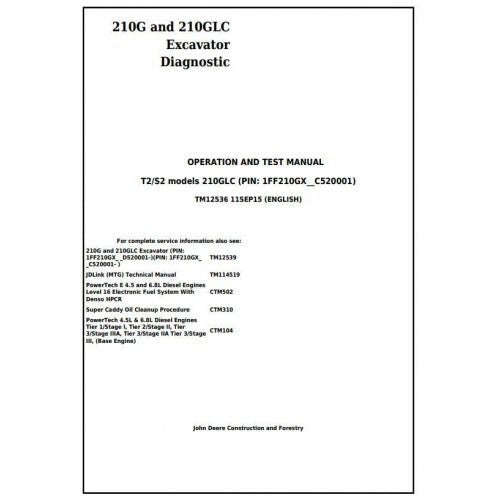 John Deere 210G, 210GLC (T2S2) Excavator Pdf Operation and Test Manual TM12536