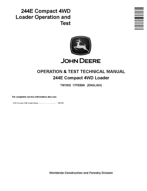 John Deere 244E Compact 4WD Loader Operation and Test Manual (TM1502)