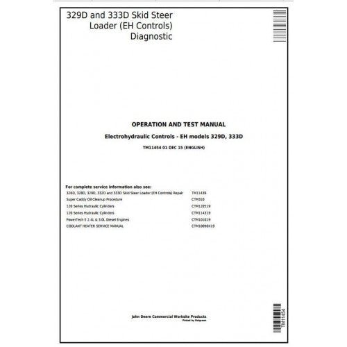 John Deere 329D and 333D Skid Steer Loader Pdf Operation and Test Manual TM11454