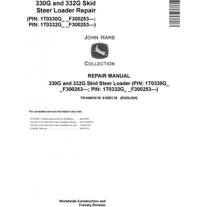 John Deere 330G and 332G Skid Steer Loader Pdf Service Repair Technical Manual TM14063X19