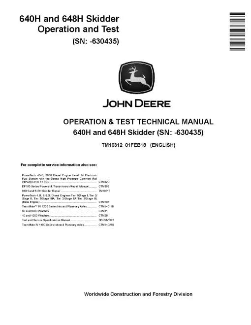 John Deere 640H Cable Skidders and 648H Grapple Skidder Operation and Test Manual (TM10312)