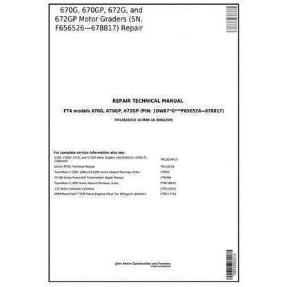 John Deere 670G, 670GP, 672G, 672GP Motor Grader Pdf Service Repair Technical Manual TM13025X19