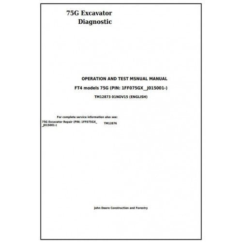 John Deere 75G Excavator Pdf Operation and Test Manual TM12873 - All Machines Manual | Manuals At Best Price