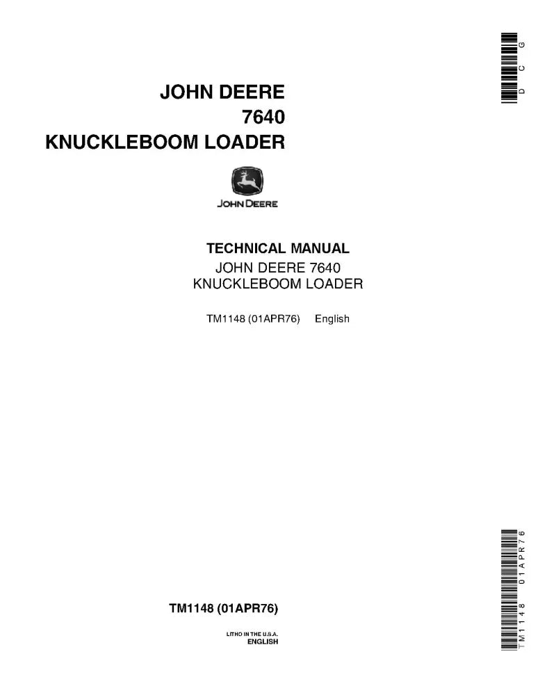 Technical Manual - John Deere 7640 Knuckleboom Log Loader (TM1148)