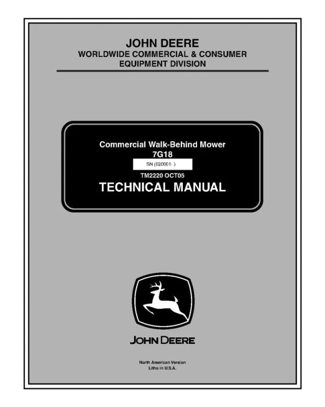 John Deere 7G18 (SN: 020001-) Commercial Walk-Behind Mower Service Technical Manual (tm2220)