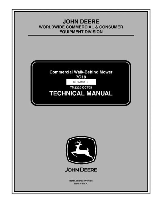 John Deere 7G18 (SN: 020001-) Commercial Walk-Behind Mower Service Technical Manual (tm2220)