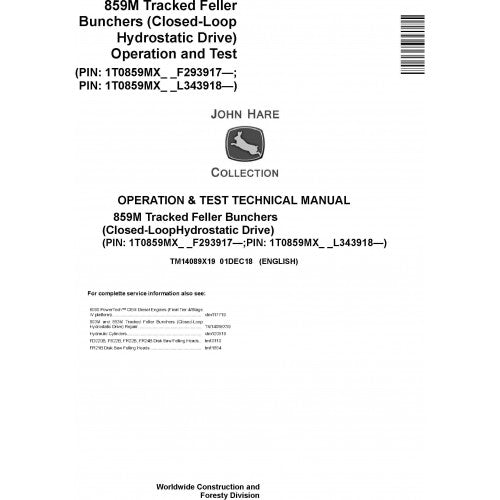 John Deere 859M Feller Bunchers Pdf Operation and Test Technical Manual TM14089X19-2