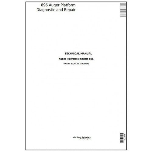 John Deere 896 Auger Platform Pdf Service Repair Technical Manual TM2265-2