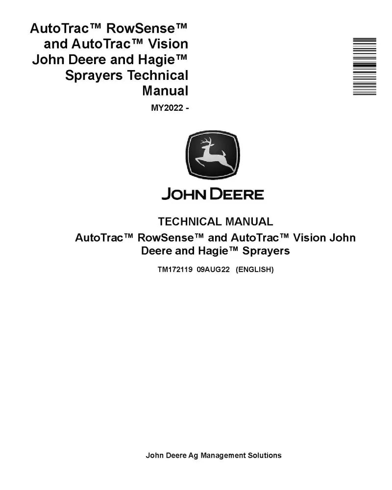 John Deere AutoTrac RowSense and AutoTrac Vision for John Deere and Hagie Sprayer MY22+ Service Technical Manual (TM172119)