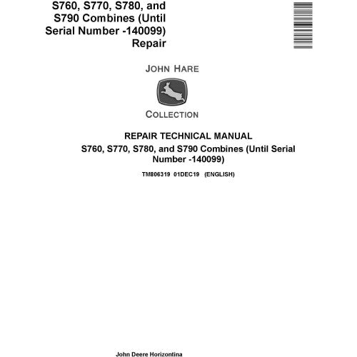 John Deere S760 S770 S780 S790 Combines Pdf Service Repair Technical Manual TM806319