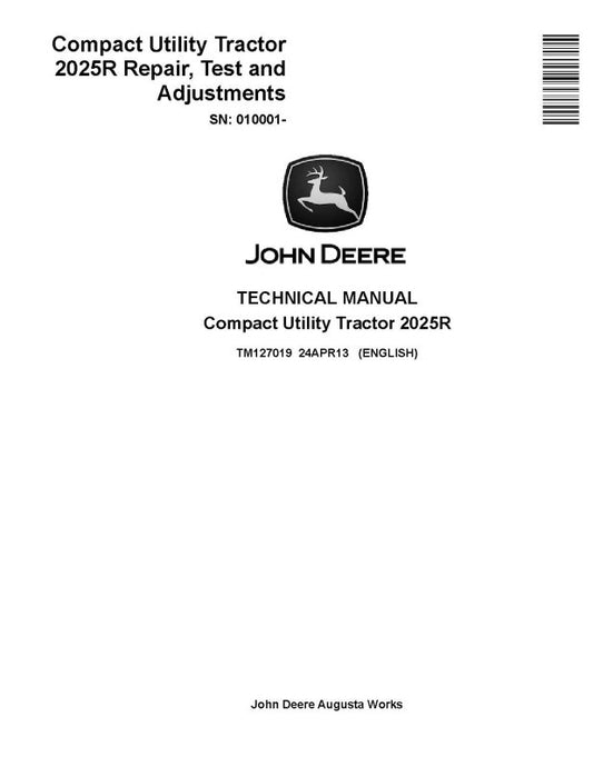 Operation, Tests and Repair Technical Manual - John Deere 2025R Compact Utility Tractors (SN. from 010001) (TM127019)