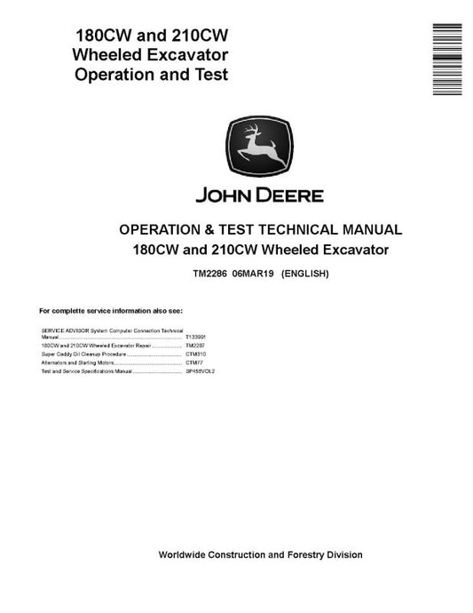 Operation and Test Manual - John Deere 180CW and 210CW Wheeled Excavator (TM2286)