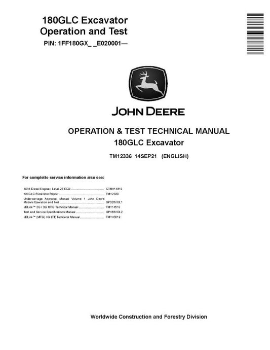 Operation and Test Manual - John Deere 180GLC (SN. from E020001) Crawler Excavator (TM12336)