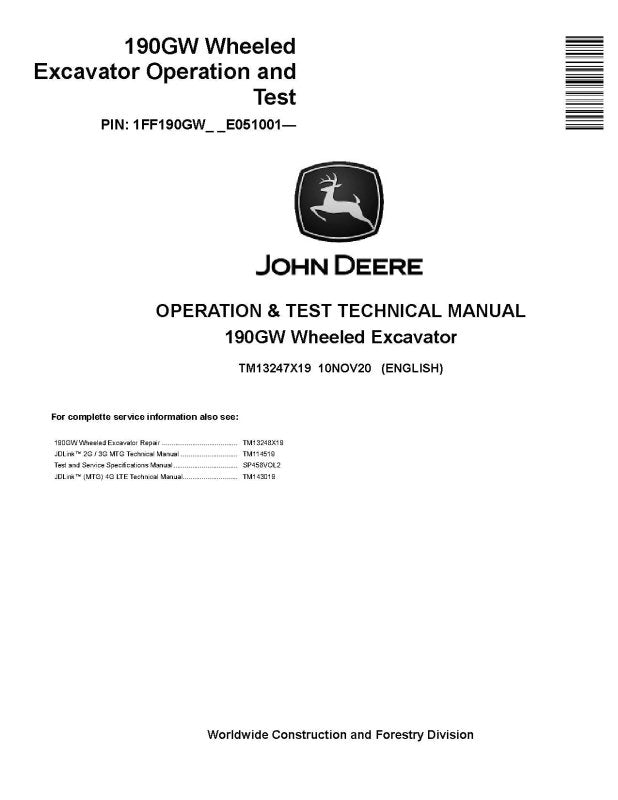 Operation and Test Manual - John Deere 190GW (SN. from E051001) Wheeled Excavator (TM13247X19)