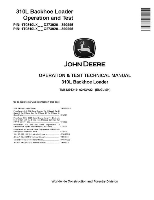 Operation and Test Manual - John Deere 310L Backhoe Loaders (SN. C273920-390995, D273920-390995) (TM13291X19)