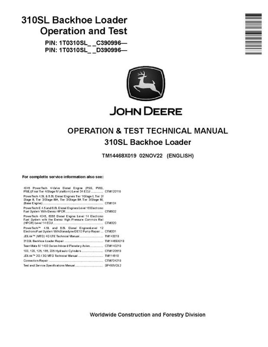 Operation and Test Manual - John Deere 310SL Side Shift Backhoe Loaders (SN. from C390996, D390996) (TM14468X019)