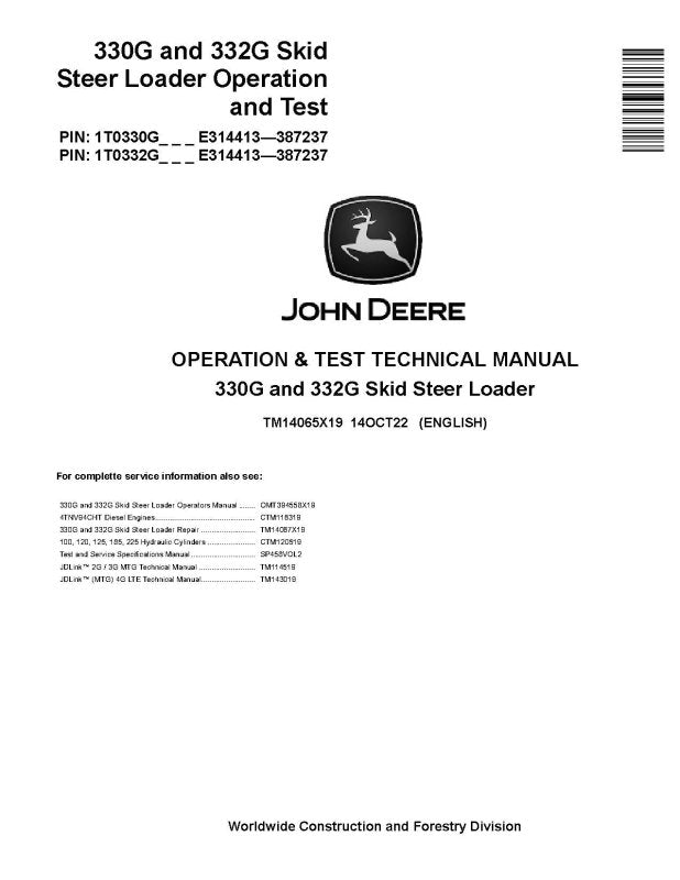 Operation and Test Manual - John Deere 330G and 332G Skid Steer Loaders (SN: E314413-387237) (TM14065X19)