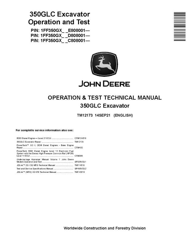 Operation and Test Manual - John Deere 350GLC Crawler Excavators (SN. from 808001) (TM12173)