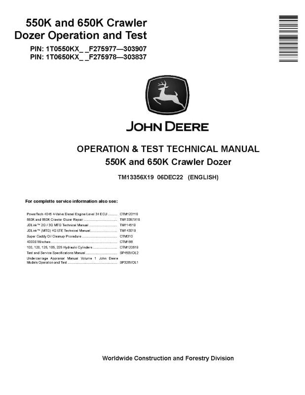 Operation and Test Manual - John Deere 550K and 650K Crawler Dozer (SN: F275977-303907) (TM13356X19)