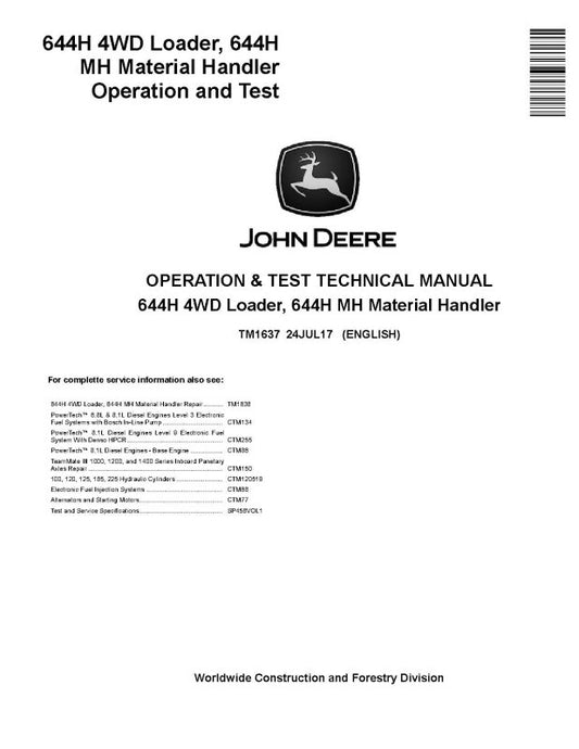 Operation and Test Manual - John Deere 644H 4WD Loaders and 644H MH Material Handler (TM1637)