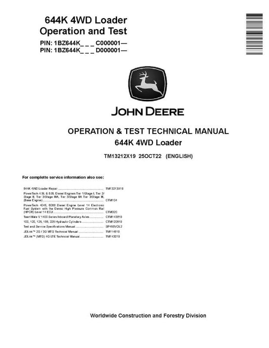 Operation and Test Manual - John Deere 644K (SN. from C000001, D000001) 4WD Loader (TM13212X19)