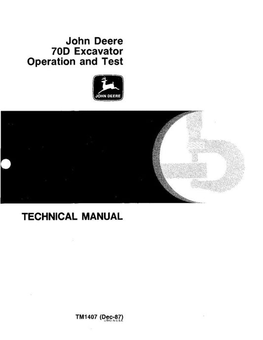Operation and Test Manual - John Deere 70D Compact Excavator (tm1407)