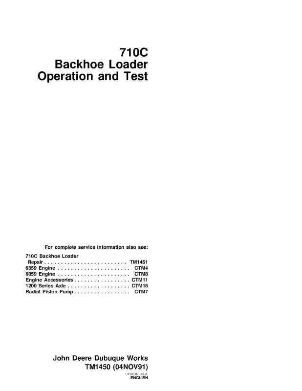 Operation and Test Manual - John Deere 710C Backhoe Loader (TM1450)