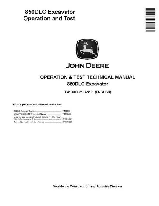 Operation and Test Manual - John Deere 850DLC Crawler Excavator (TM10009)
