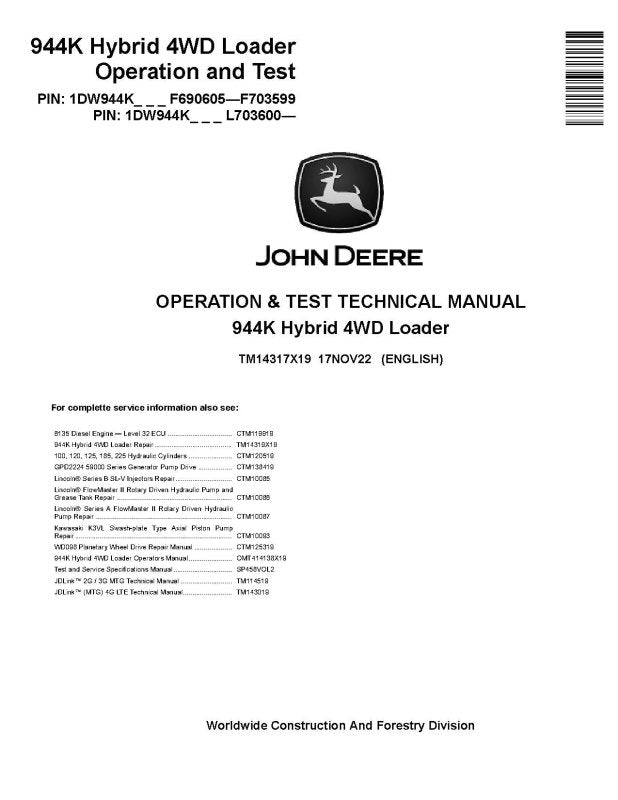 Operation and Test Manual - John Deere 944K Hybrid 4WD Loaders (SN: F690605-703599, from L703600) (TM14317X19)