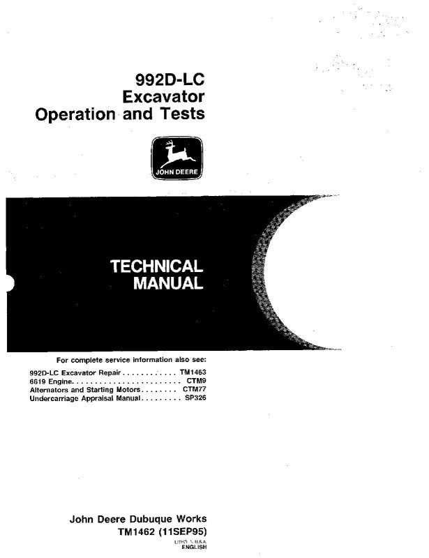 Operation and Test Manual - John Deere 992D-LC Crawler Excavator (TM1462)