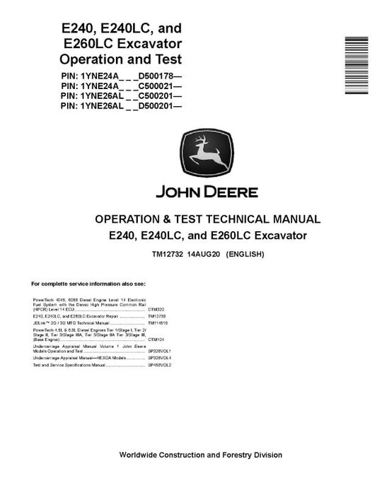 Operation and Test Manual - John Deere E240, E240LC and E260LC Crawler Excavator (SN. from C500021, D500178) (TM12732)