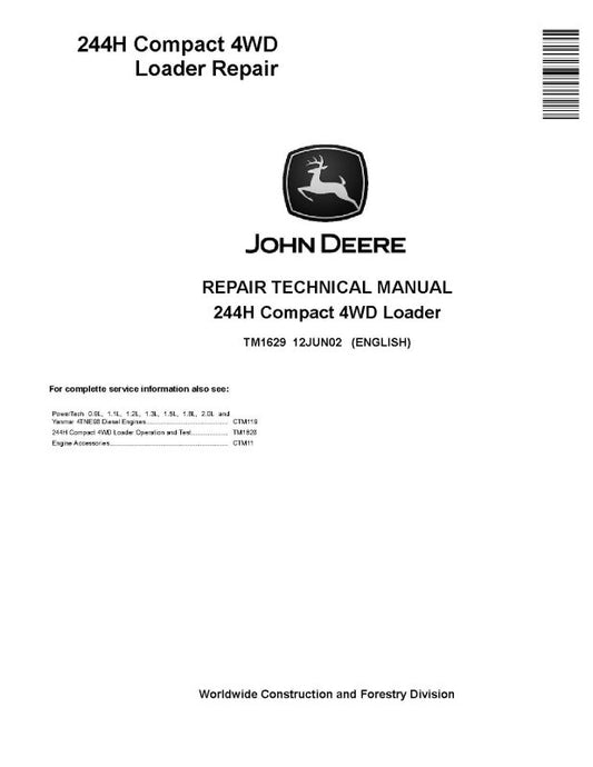 Repair Manual - John Deere 244H Compact 4WD Loader (TM1629)