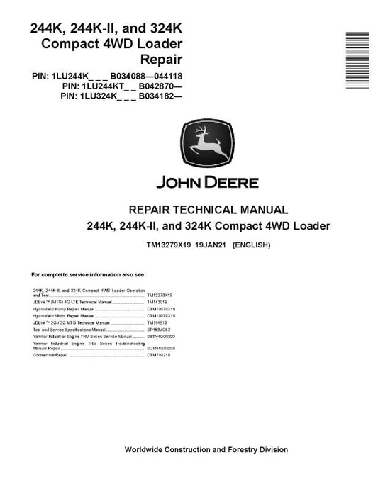Repair Manual - John Deere 244K, 324K and 244K-II Compact 4WD Loader (TM13279X19)