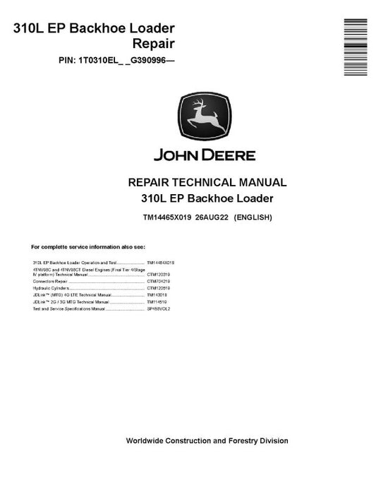 Repair Manual - John Deere 310L EP (SN. from G390996) Backhoe Loader (TM14465X019)