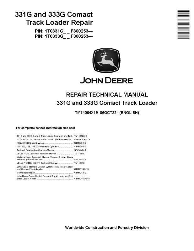 Repair Manual - John Deere 331G and 333G Compact Track Loaders (SN. from F300253) (TM14064X19)