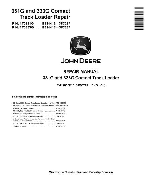 Repair Manual - John Deere 331G and 333G Compact Track Loaders (SN: E314413-387237) (TM14068X19)