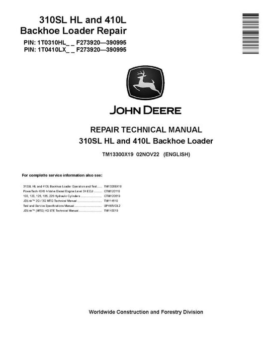 Repair Manual - John Deere 410L Backhoe Loaders and 310SL HL Side Shift Backhoe Loaders (SN: F273920-390995) (TM13300X19)