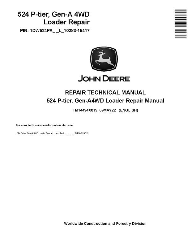 Repair Manual - John Deere 524 P-Tier (SN. L_10283-15417) 4WD Wheel Loader (TM14494X019)