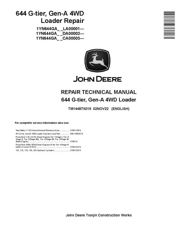 Repair Manual - John Deere 644G Wheel Loader (SN. from CA00003, DA00002, LA00001) (TM14487X019)