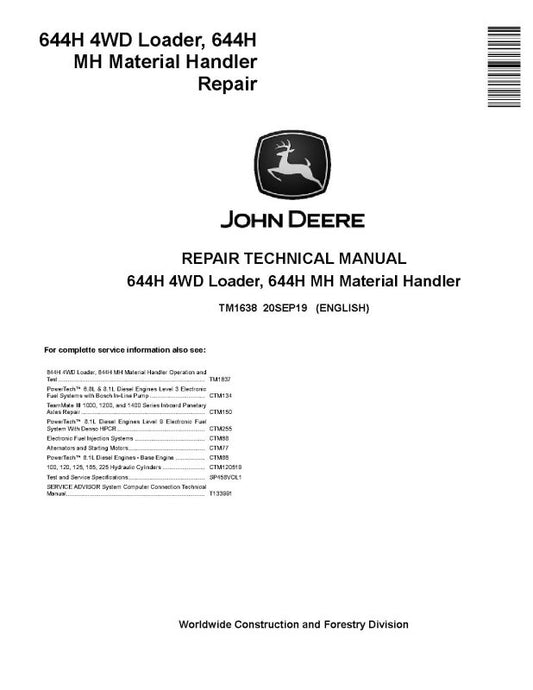 Repair Manual - John Deere 644H 4WD Loaders and 644H MH Material Handler (TM1638)