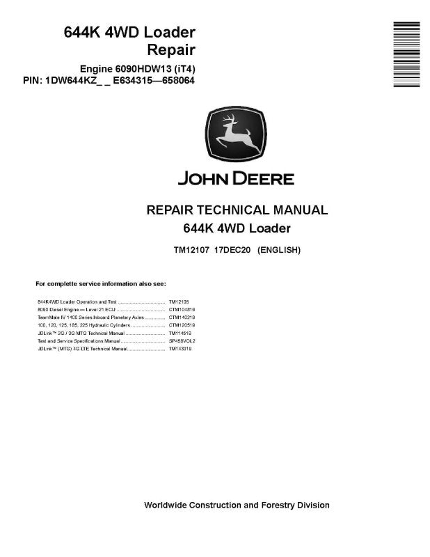 Repair Manual - John Deere 644K (SN: E634315-658064) 4WD Loaders with iT4 Engine 6090HDW13 (TM12107)