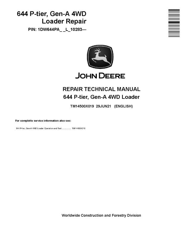 Repair Manual - John Deere 644 P-Tier (SN. from L_10283) 4WD Wheel Loader (TM14500X019)