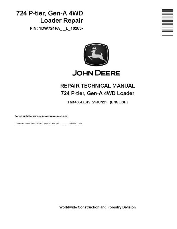 Repair Manual - John Deere 724 P-Tier (SN from L10283) 4WD Wheel Loader (TM14504X019)