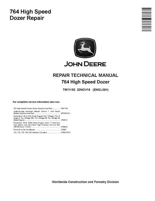 Repair Manual - John Deere 764 High Speed Dozer (TM11193)